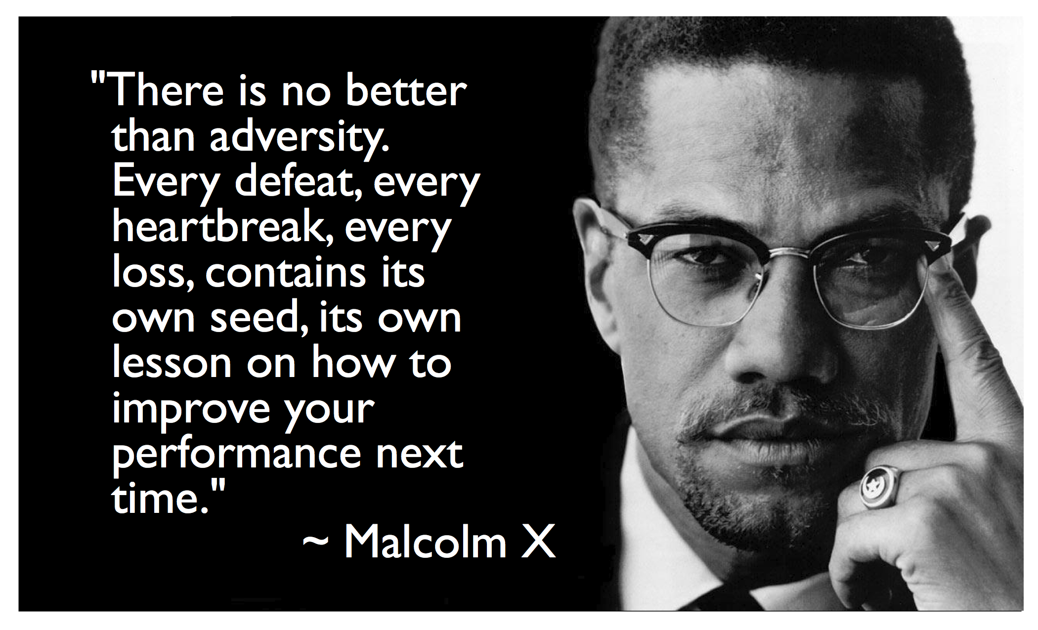 Malcolm-X-Adversity-Quote-1 - Rahiel Tesfamariam